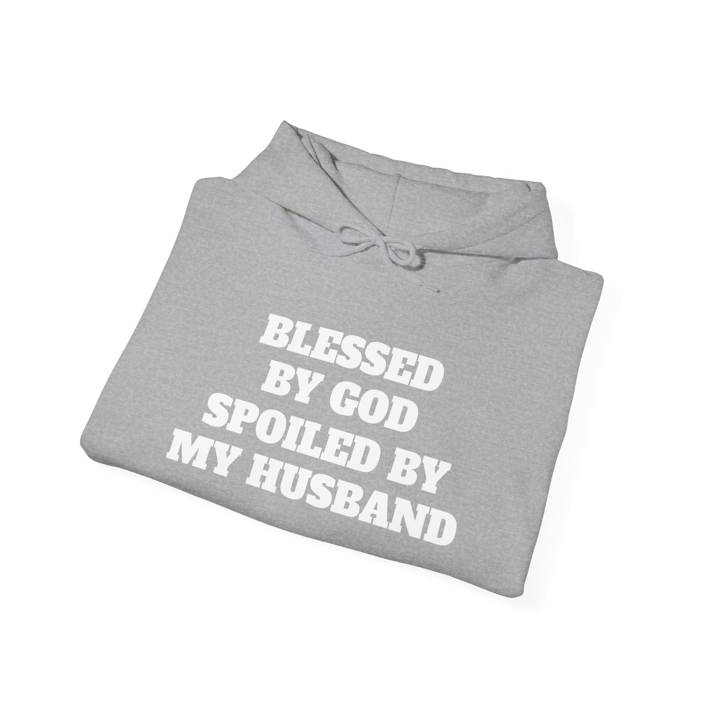 Blessed by God Hoodie | Cozy Wife Gift | Faith-Based Apparel | Christian Sweatshirt | Spoiled by My Husband