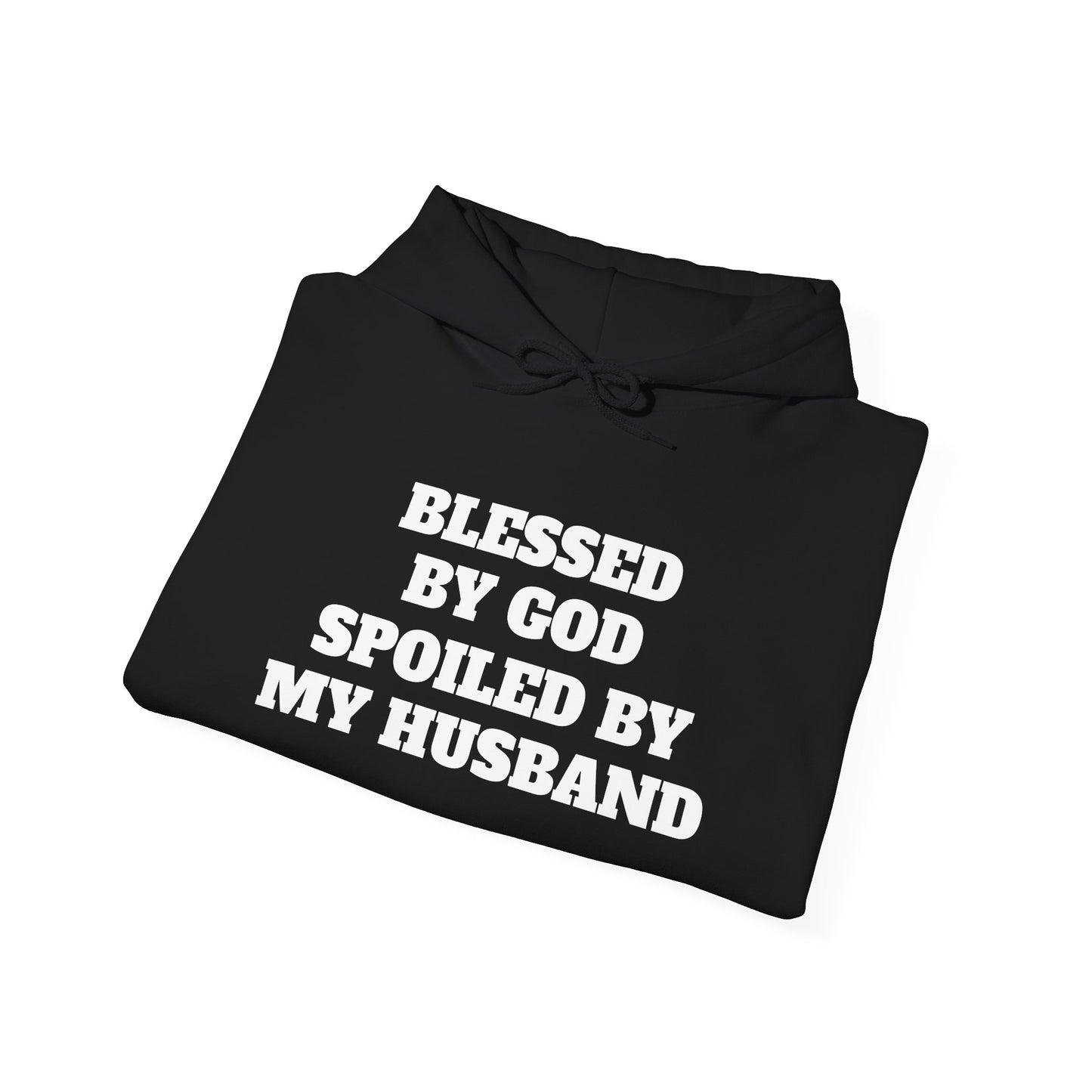 Blessed by God Hoodie | Cozy Wife Gift | Faith-Based Apparel | Christian Sweatshirt | Spoiled by My Husband